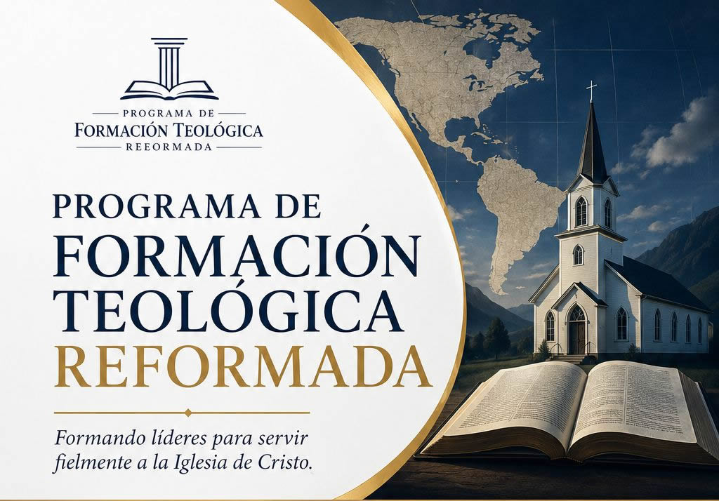 Programa de Formación Teológica Reformada